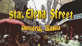 What you can see in Sta Elena Street in Divisoria [upl. by Wexler120]