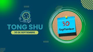 Consejos del Tong Shu 30 de septiembre  Gallo de Fuego Yin [upl. by Dlarej]