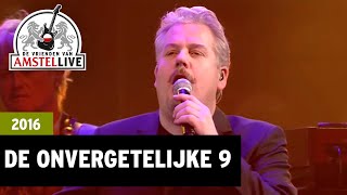 De Onvergetelijke 9  Acda en de Munnik  2016  De Vrienden van Amstel LIVE [upl. by Ateiram]