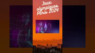 Jeux olympiques Paris 2024 [upl. by Eugatnom]