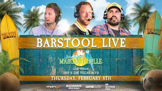 Barstool Live from Margaritaville Las Vegas  February 8th 2024 [upl. by Eyatnod249]