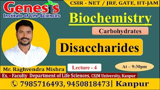 Disaccharides  Biochemistry  Lecture4  New online quotBatchquot for CSIR NETJRF  IITJAM [upl. by Asiat581]