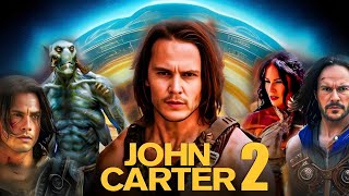 John Carter 2 2025 Movie  Dominic WestLynn Collins  John Carter 2 Full Movie HD Imaginary Facts [upl. by Aurelie498]