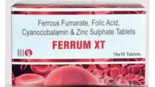 FERRUM XT Tablet Ferrous Fumarate Folic Acid Cyanocobalamin amp Zinc Sulphate Tablets [upl. by Lepp]