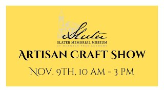 2024 Artisan Craft Show at Slater Memorial Museum [upl. by Esbensen]