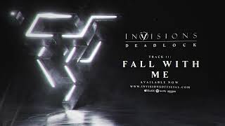 InVisions  Fall With Me Official Album Stream [upl. by Ednalrim]