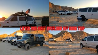 Lifted Van Overlanding Off Road meet  2wd Econoline Lift kits 4x4s amp 4wd Express vans [upl. by Mcconnell]