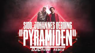 Sido feat Johannes Oerding  Pyramiden DJCrush Remix [upl. by Ayikin]