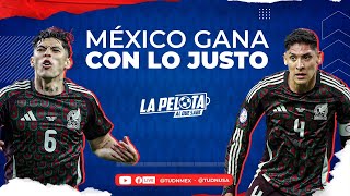 🔴 EN VIVO ¿DEJÓ dudas el TRIUNFO de la SELECCIÓN MEXICANA 🇲🇽🇯🇲  La pelota al que sabe [upl. by Yssac]