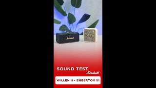 Cùng test xem khả năng chơi nhạc của Marshall Emberton III vs Willen II được cải tiến như thế nào [upl. by Daukas770]