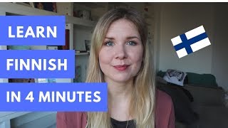 Learn To Speak Finnish In 4 Minutes [upl. by Gerlac404]