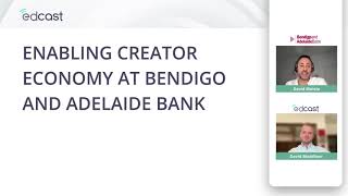 Enabling Creator Economy at Bendigo and Adelaide Bank  EdCast LXP [upl. by Sylas]