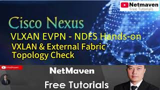 1 Nexus VXLAN EVPN NDFC Handson  VXLAN and External Fabric Topology [upl. by May]