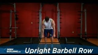 Upright Barbell Row  Shoulder Exercise  Bodybuildingcom [upl. by Aiel]