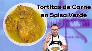 Tortitas de Carne Deshebrada en Salsa Verde [upl. by Aisatsan]