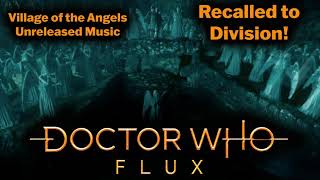 Doctor Who Unreleased Music  Village of the Angels  Recalled to Division [upl. by Massie564]