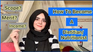 How To Become A Dietitian  Scop Of Nutritionist  Dietitian Aqsa [upl. by Minier]