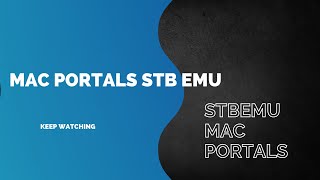 MAC PORTALS STB EMU  STBEMU MAC PORTALS  STBEMU CODES [upl. by Naarah]