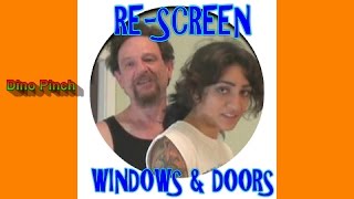 RESCREENING WINDOWS amp DOORS [upl. by Gniy]