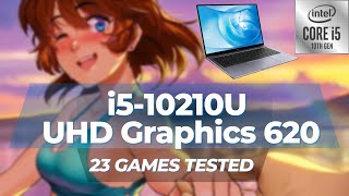 Intel Core i510210U \ UHD Graphics 620 \ 23 GAMES TESTED IN 102022 8GB RAM [upl. by Nilved393]