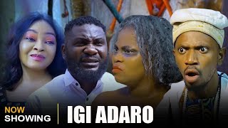 IGI ADARO Latest Yoruba Movie 2024  starring Jide Awobona  Rachel Adelaja  Funmi Awekewa [upl. by Brena]