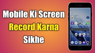 mobile Ki Screen Record Karna Sikhe 2024  mobile screen recording kaise kare [upl. by Anaet]