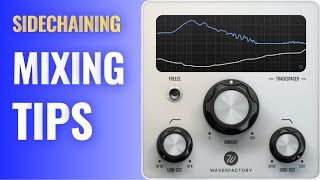 SIDECHANING MIXING TIPS [upl. by Euton157]