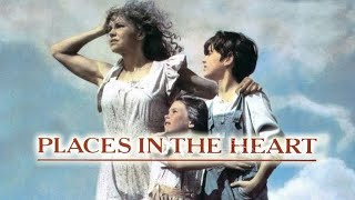 Places In The Heart 1984 Full Movie Review  Sally Field Lindsay Crouse Ed Harris [upl. by Allcot]