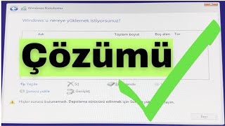 ÇÖZÜM Windows Kurarken Hiçbir Sürücü Bulunamadı Hatası [upl. by Acnaib]