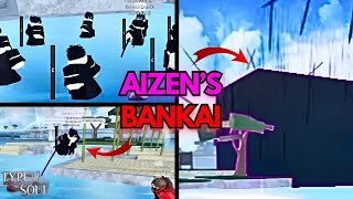 AIZENS SHIKAIBANKAI SHOWCASE IN TYPE SOUL  ROBLOX [upl. by Ahsekan338]