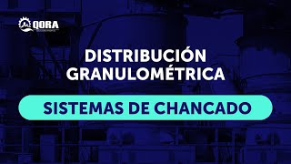 Distribución Granulométrica en Sistemas de Chancado [upl. by Daza]