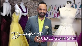 Draping a Ball Gown Skirt [upl. by Raab879]