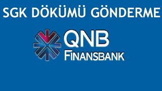 QNB Finansbank SGK Dökümü Gönderme [upl. by Boggers]