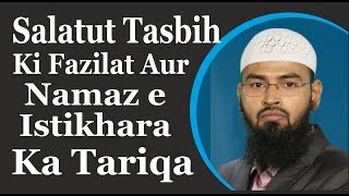 Salatul Tasbih Namaz Ki Fazilat Aur Namaz e Istikhara Ka Tariqa By AdvFaizSyedOfficial [upl. by Jehias]