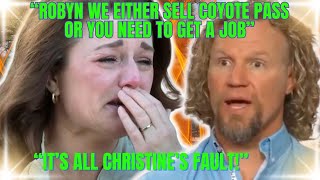 quotSO BROKEquot Kody amp Robyn Brown SELL COYOTE PASS AS MONEY DWINDLES CLAIMS DAUGHTER Are they Bankrupt [upl. by Eldwon617]