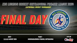 KCC LEGENDS CRICKET CHITRADURGA PREMIER LEAGUE 2024  FINAL DAY  LIVE FROM CHITRADURGA [upl. by Agnella]