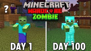 I Survived 100 Days as a ZOMBIE in Hardcore Minecraft Hindi [upl. by Mcgee785]