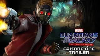 Marvels Guardians of the Galaxy The Telltale Series  EPISODE ONE TRAILER [upl. by Schoening623]