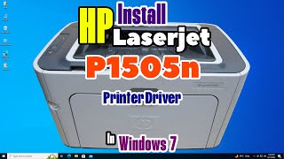 How to Download amp Install HP LaserJet P1505n Printer Driver in Windows 7 PC or Laptop Manually [upl. by Meerek]