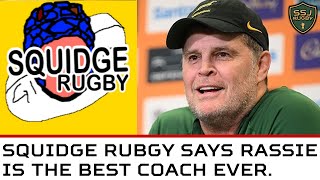 The Greatest Coach that Rugby Union has ever seen Squidge Rugby says Rassie Erasmus is the Best [upl. by Diandra]