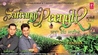 Harbhajan Mann New Song Vanjaara  Satrangi Peengh 2 [upl. by Tamera56]