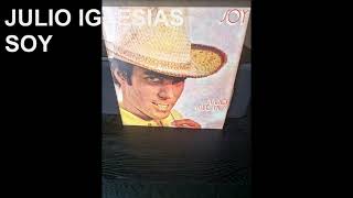 JULIO IGLESIAS SOY ALBUM [upl. by Lucille506]