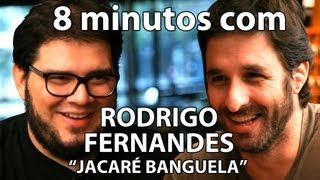 8 minutos  Rodrigo Fernandes Jacaré Banguela [upl. by Norvan]