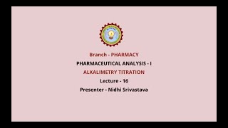 Pharmaceutical AnalysisI  Alkalimetry Titration  AKTU Digital  Education [upl. by Navetse]