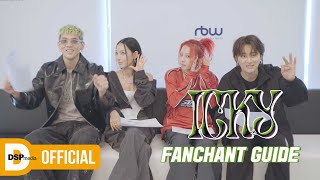 KARD  ICKY  응원법 FANCHANT GUIDE [upl. by Naiditch120]