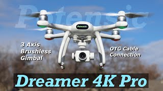 Potensic Dreamer 4K Pro with 3 Axis Brushless Gimbal  Flight amp Unboxing [upl. by Margarida]