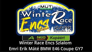 Winter Race Encs Szlalom Emri Erik Máté BMW E46 Coupe GY7 [upl. by Eibmab]