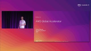 AWS New York Summit 2019 Introduction to AWS Global Accelerator SVC212 [upl. by Strickland288]