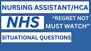 NHS Nursing AssistantHCA Interview 15 Situational Questions amp Answers You Must Know [upl. by Grous]