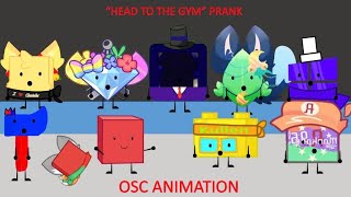 quotHead to the gymquot prank OSC Animation [upl. by Spiers992]